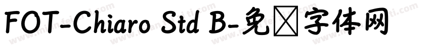 FOT-Chiaro Std B字体转换